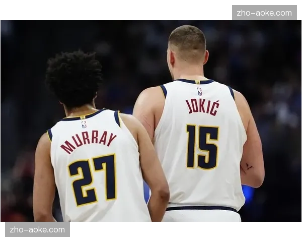 掘金穆雷脚踝伤势反复 外线火力稳定性不足 掘金穆雷脚踝伤势反复 外线火力稳定性不足